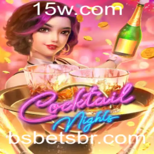 Desvendando o Universo de CocktailNights e Bsbet