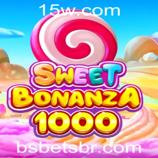 Descubra o Fascinante Mundo de SweetBonanza1000 com Bsbet